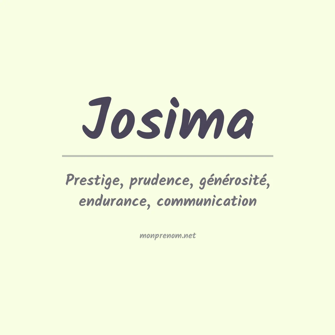 Signification du Prénom Josima