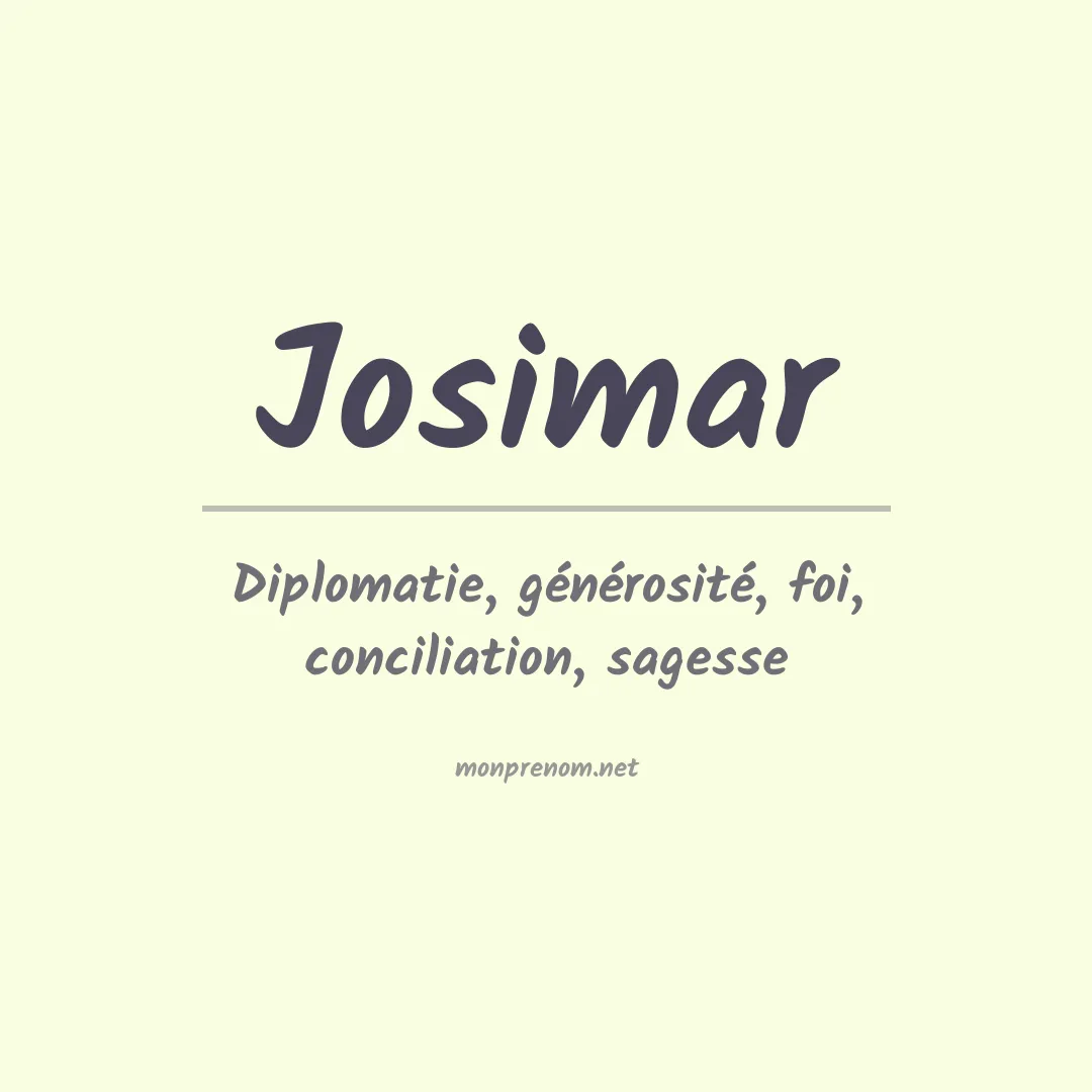 Signification du Prénom Josimar