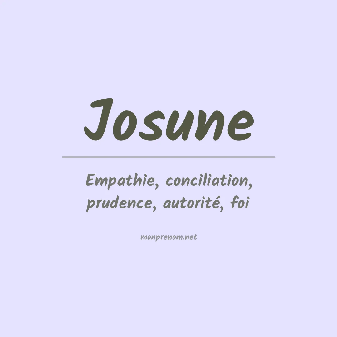 Signification du Prénom Josune Signification du Prénom Josune