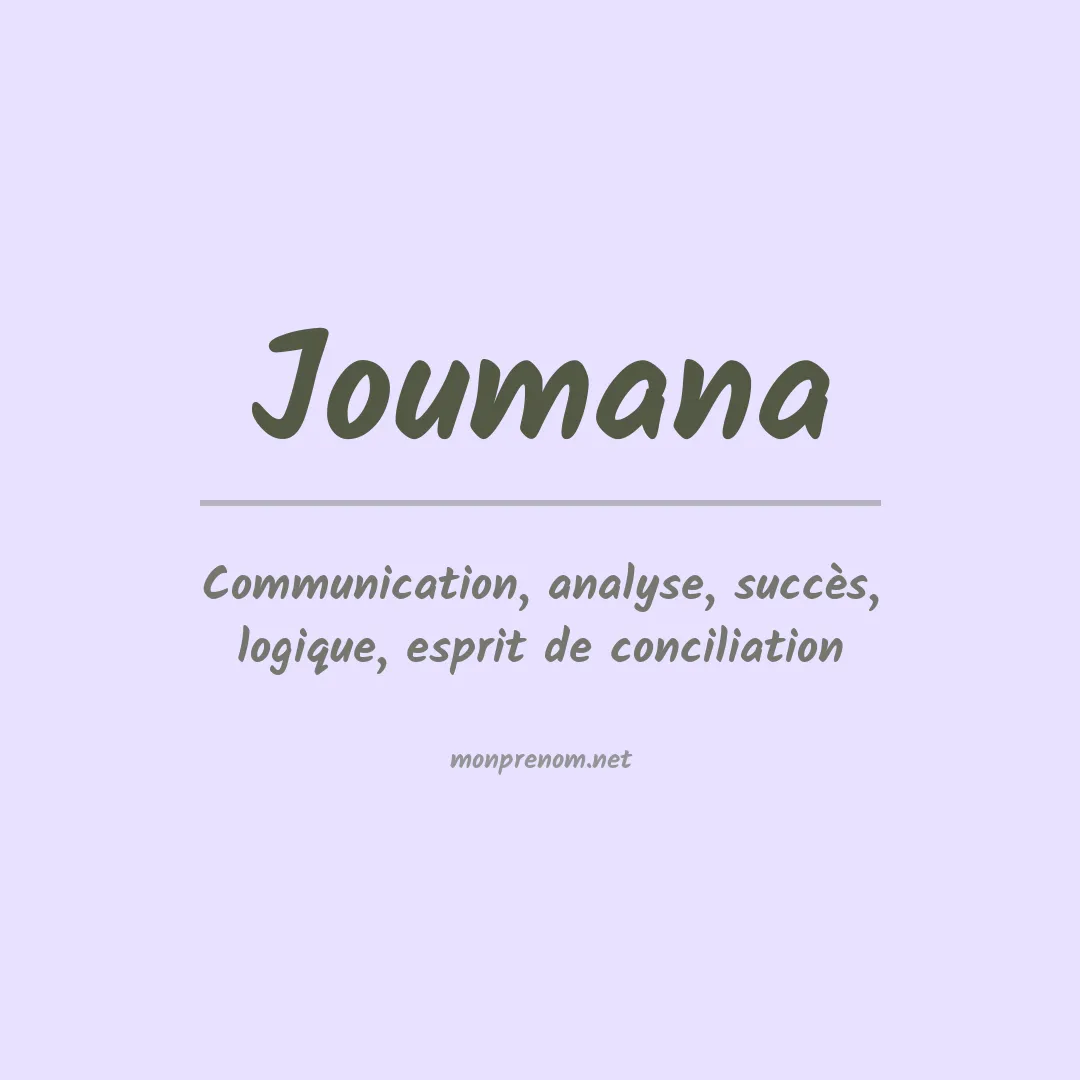 Signification du Prénom Joumana Signification du Prénom Joumana