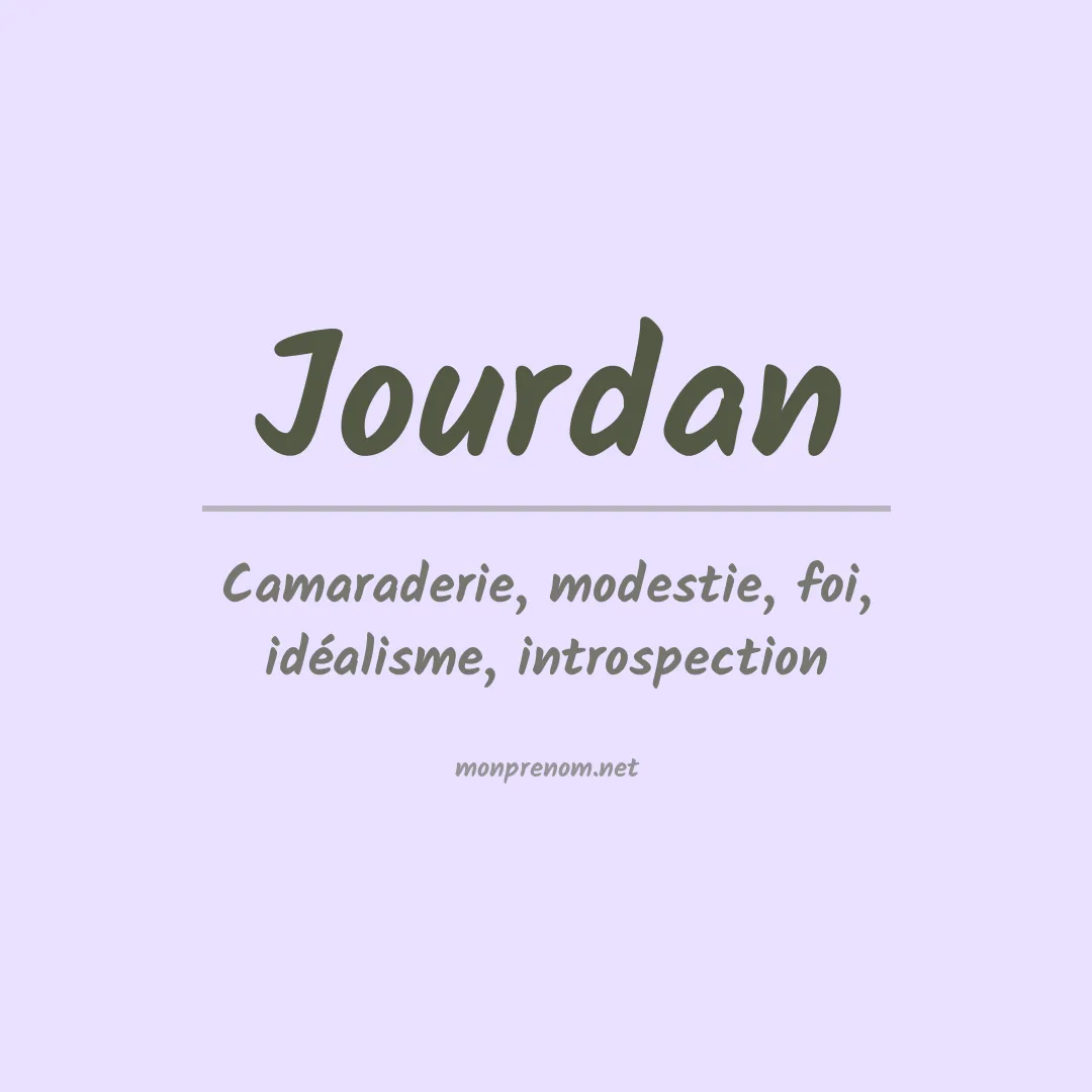 Signification du Prénom Jourdan