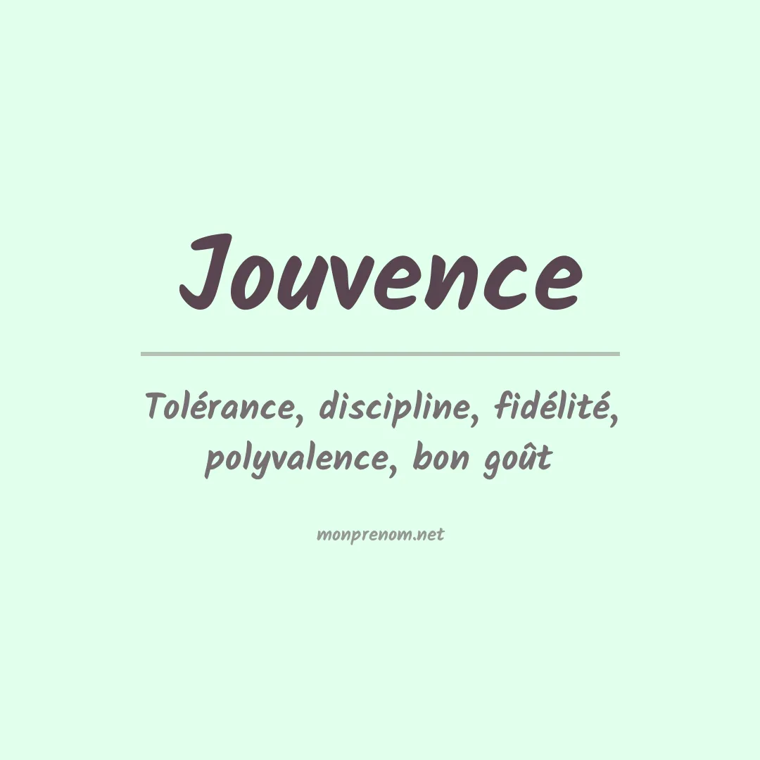 Signification du Prénom Jouvence Signification du Prénom Jouvence