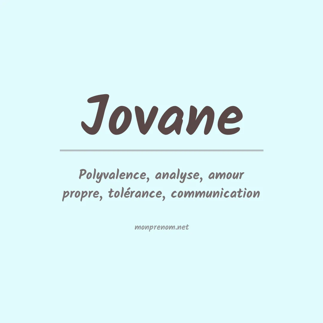 Signification du Prénom Jovane