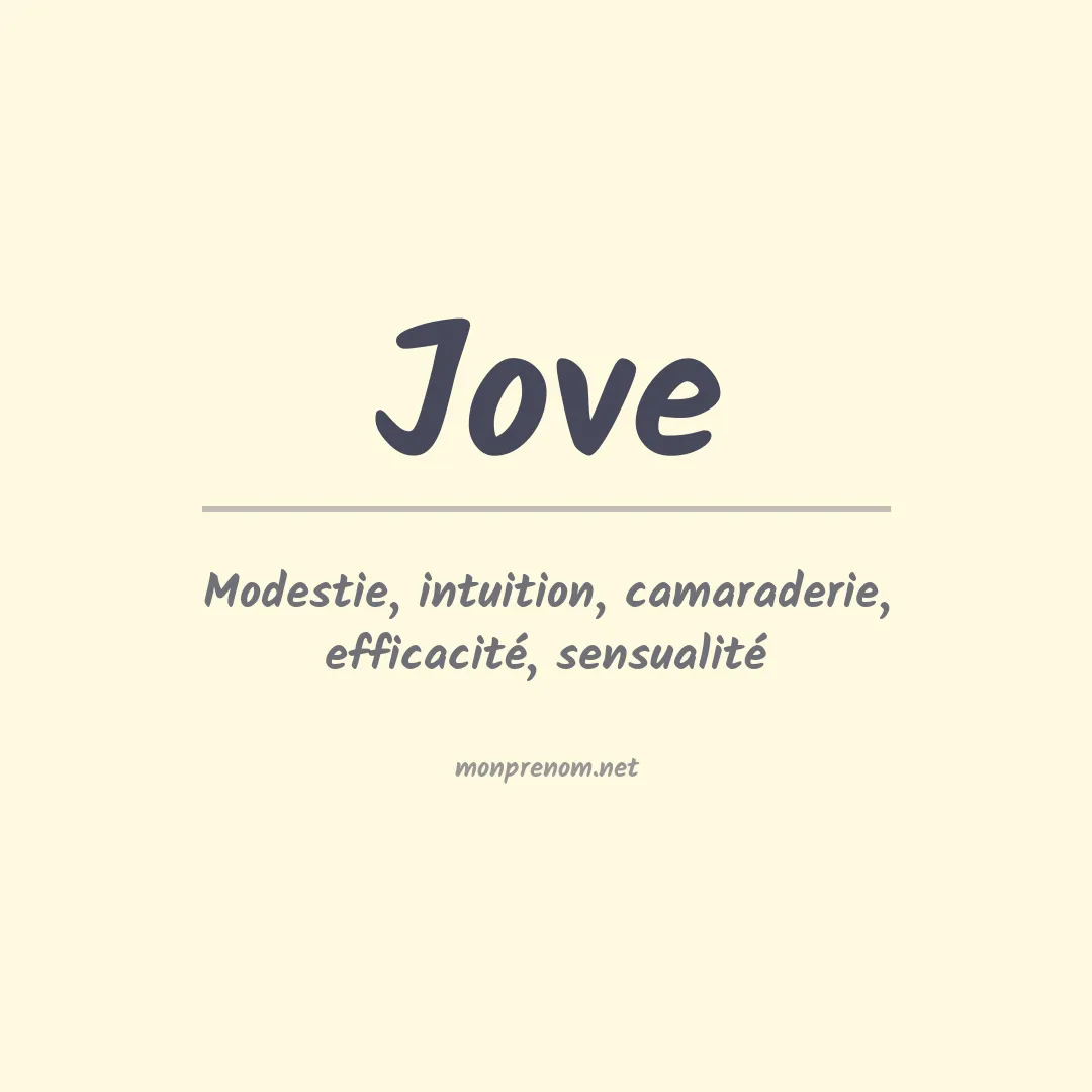 Signification du Prénom Jove Signification du Prénom Jove