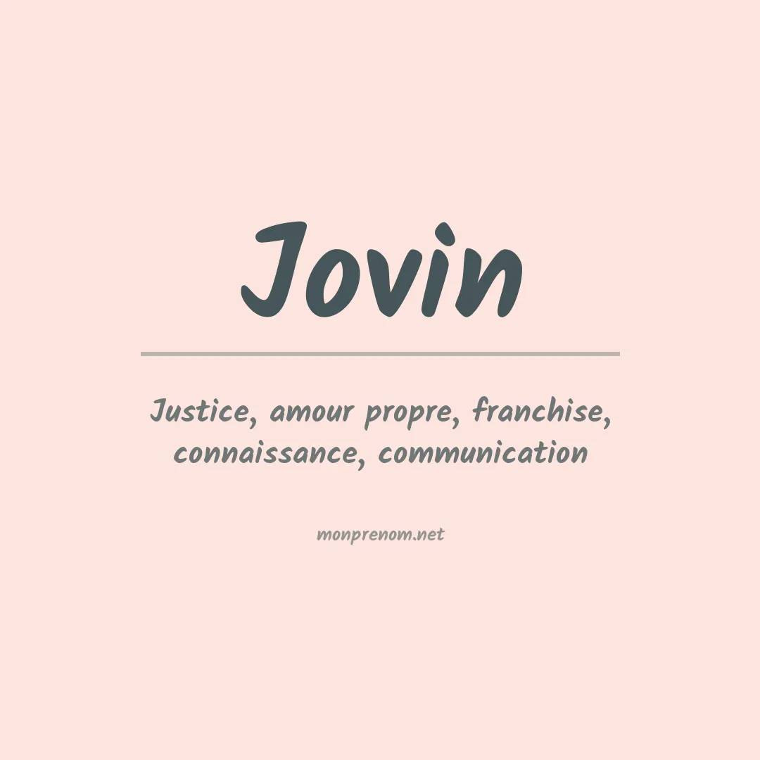 Signification du Prénom Jovin Signification du Prénom Jovin