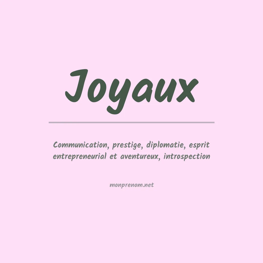 Signification du Prénom Joyaux Signification du Prénom Joyaux