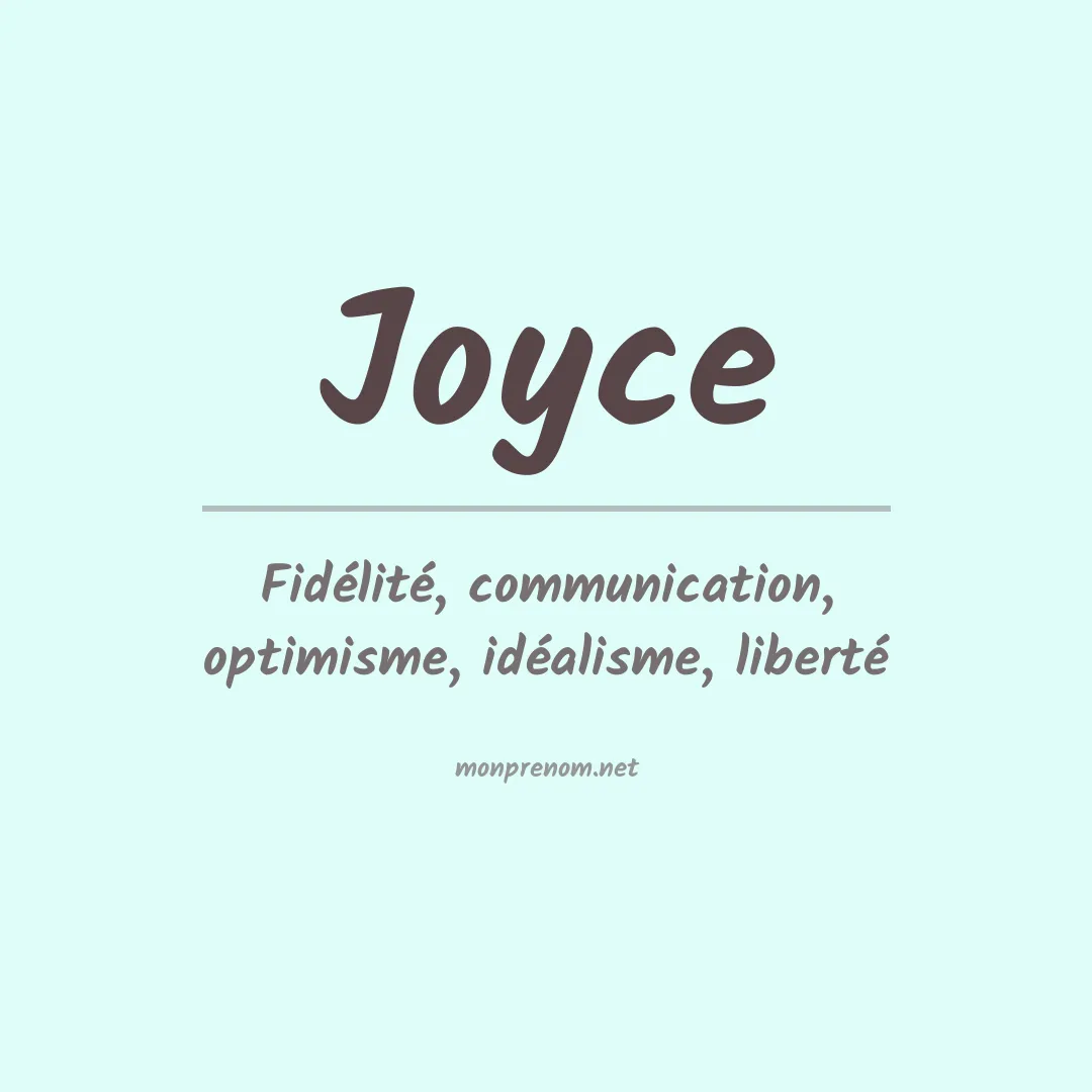 Signification du Prénom Joyce