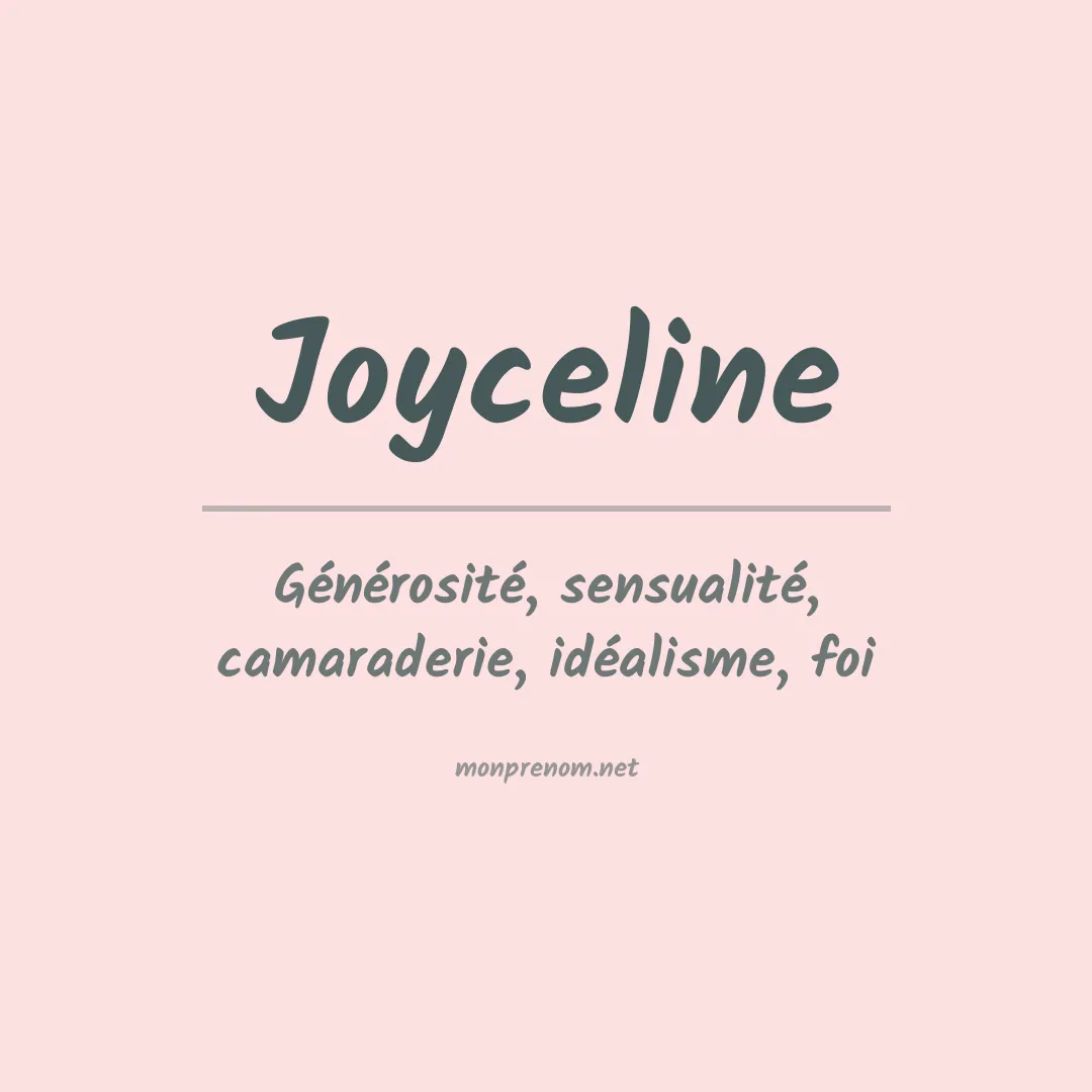 Signification du Prénom Joyceline Signification du Prénom Joyceline