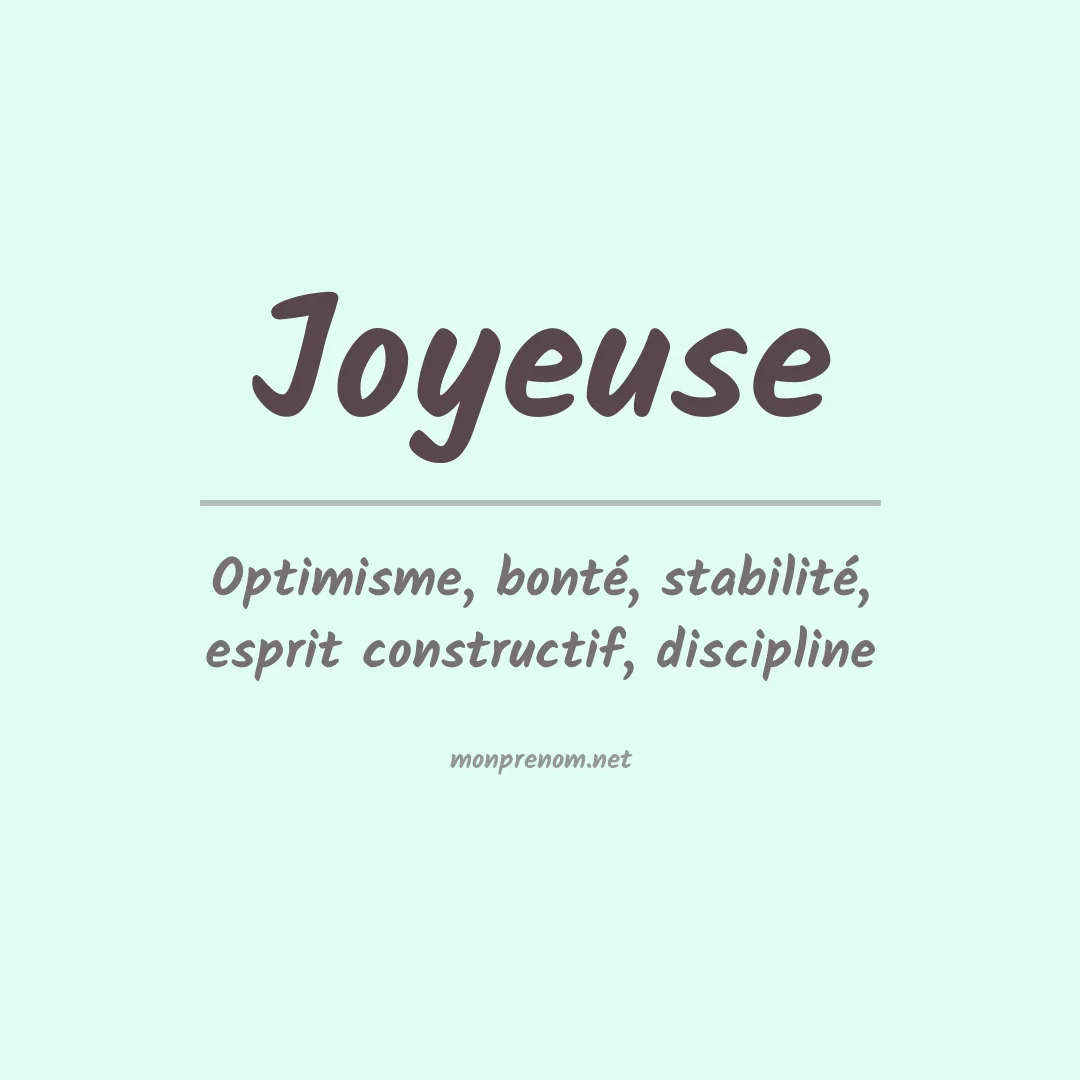 Signification du Prénom Joyeuse Signification du Prénom Joyeuse