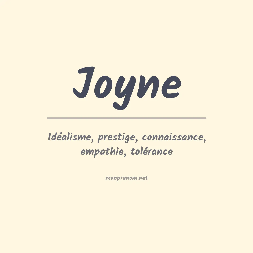 Signification du Prénom Joyne