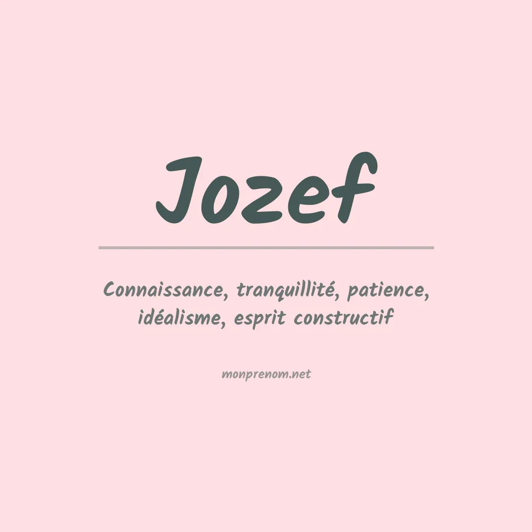 Signification du Prénom Jozef