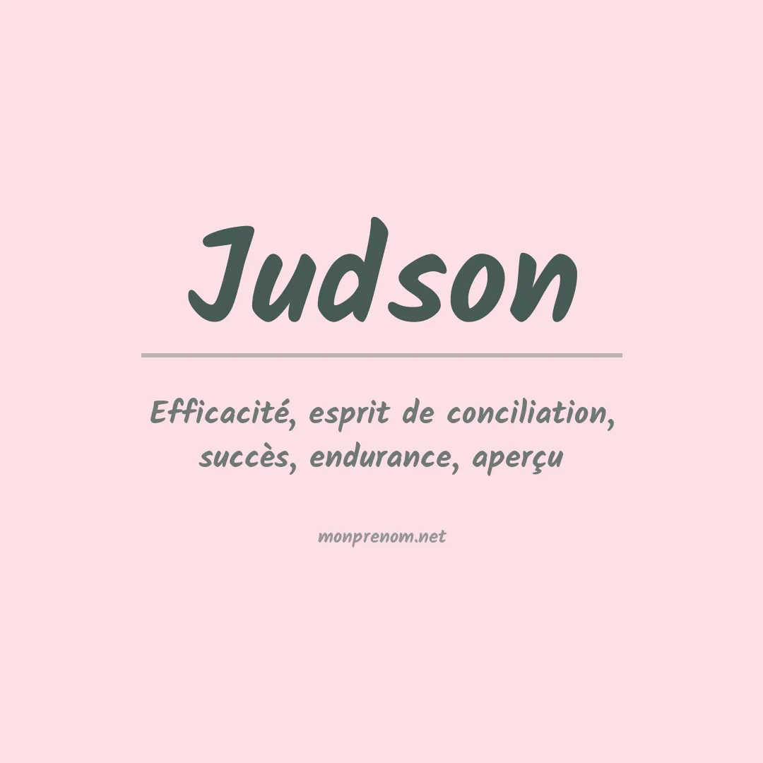 Signification du Prénom Judson