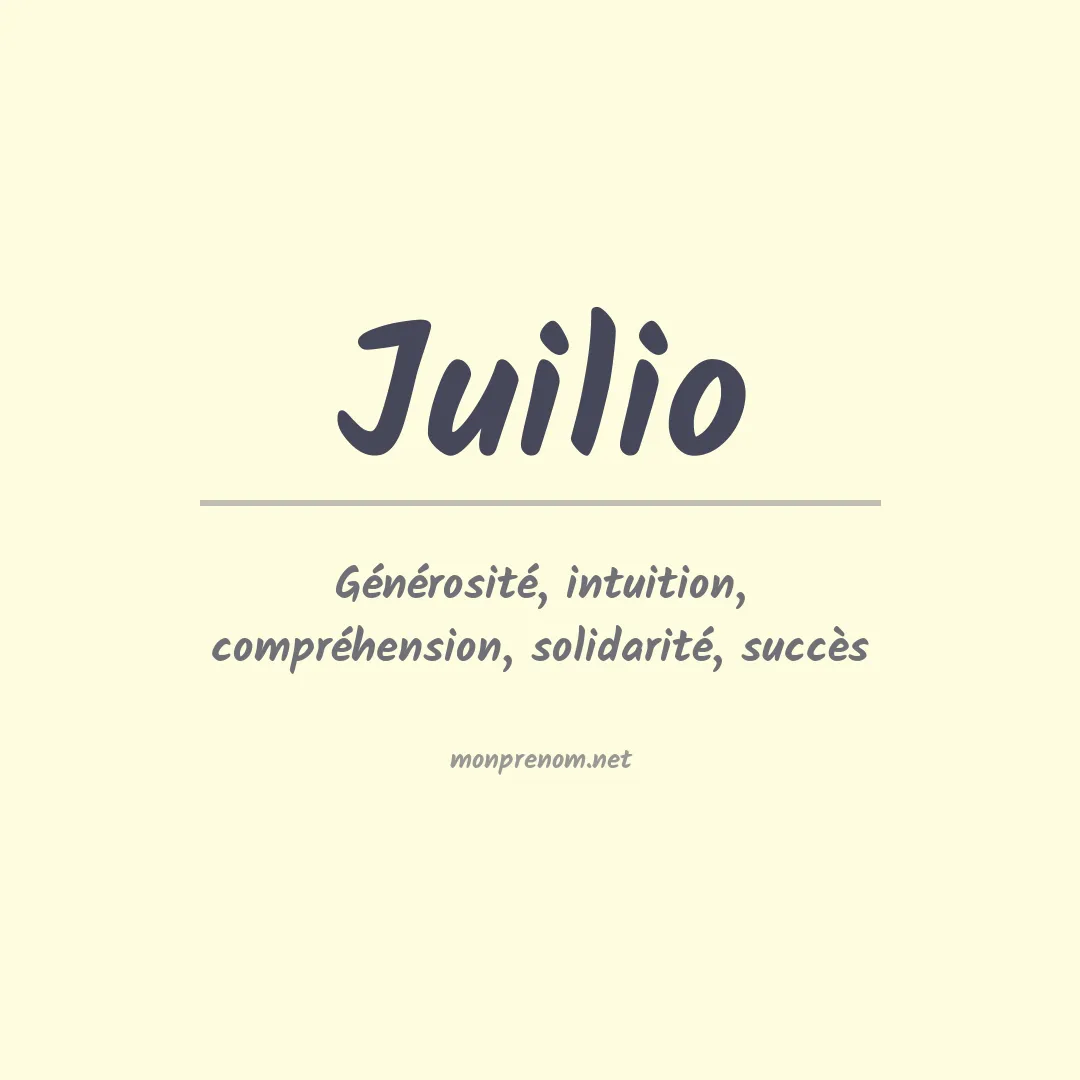 Signification du Prénom Juilio