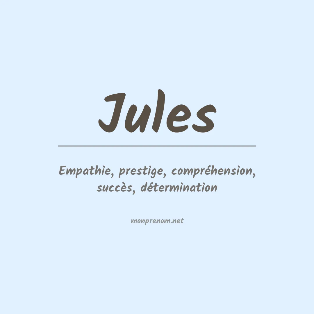 Signification du Prénom Jules