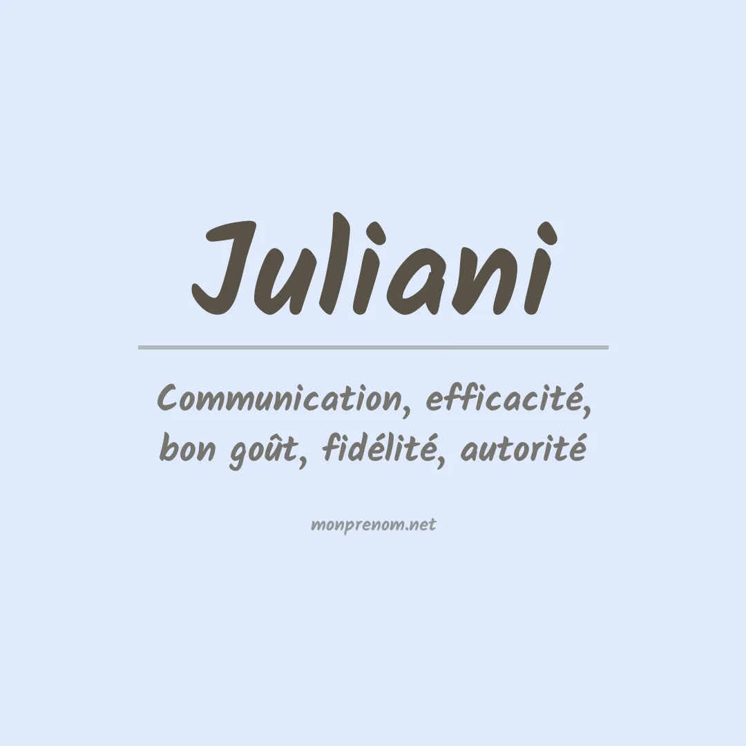 Signification du Prénom Juliani