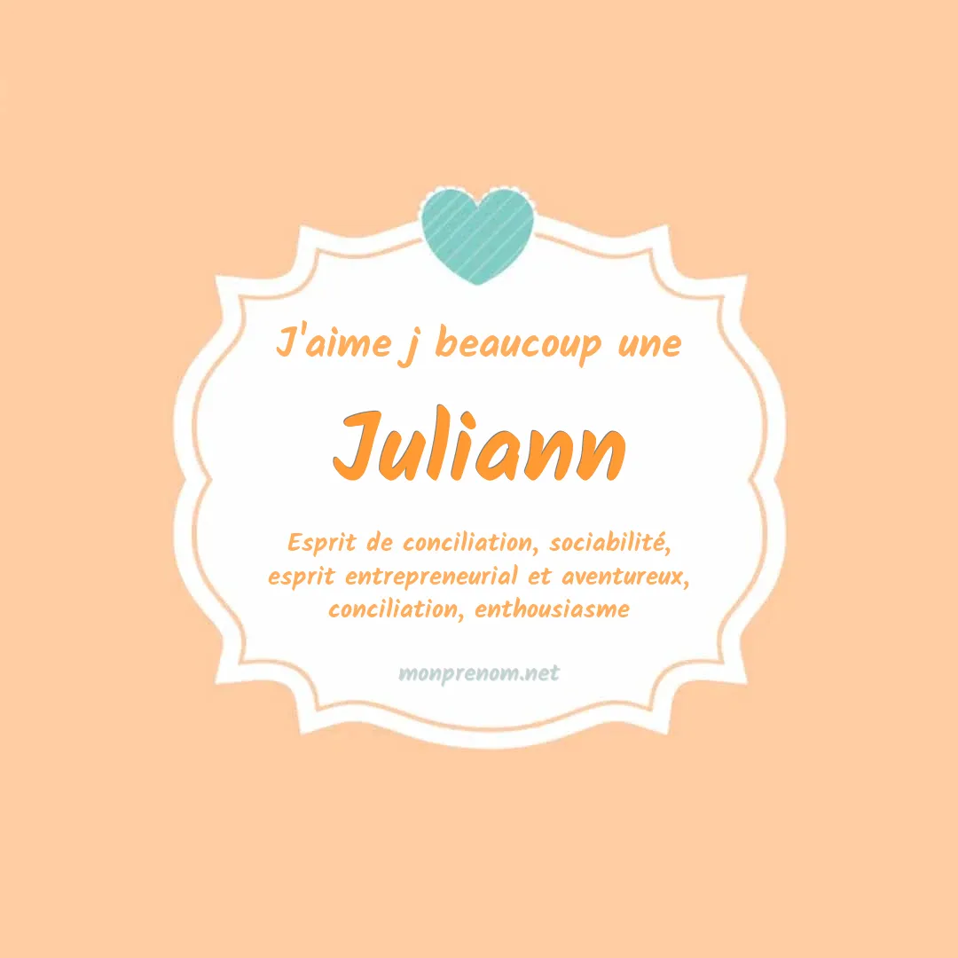 j'aime beaucoup Juliann