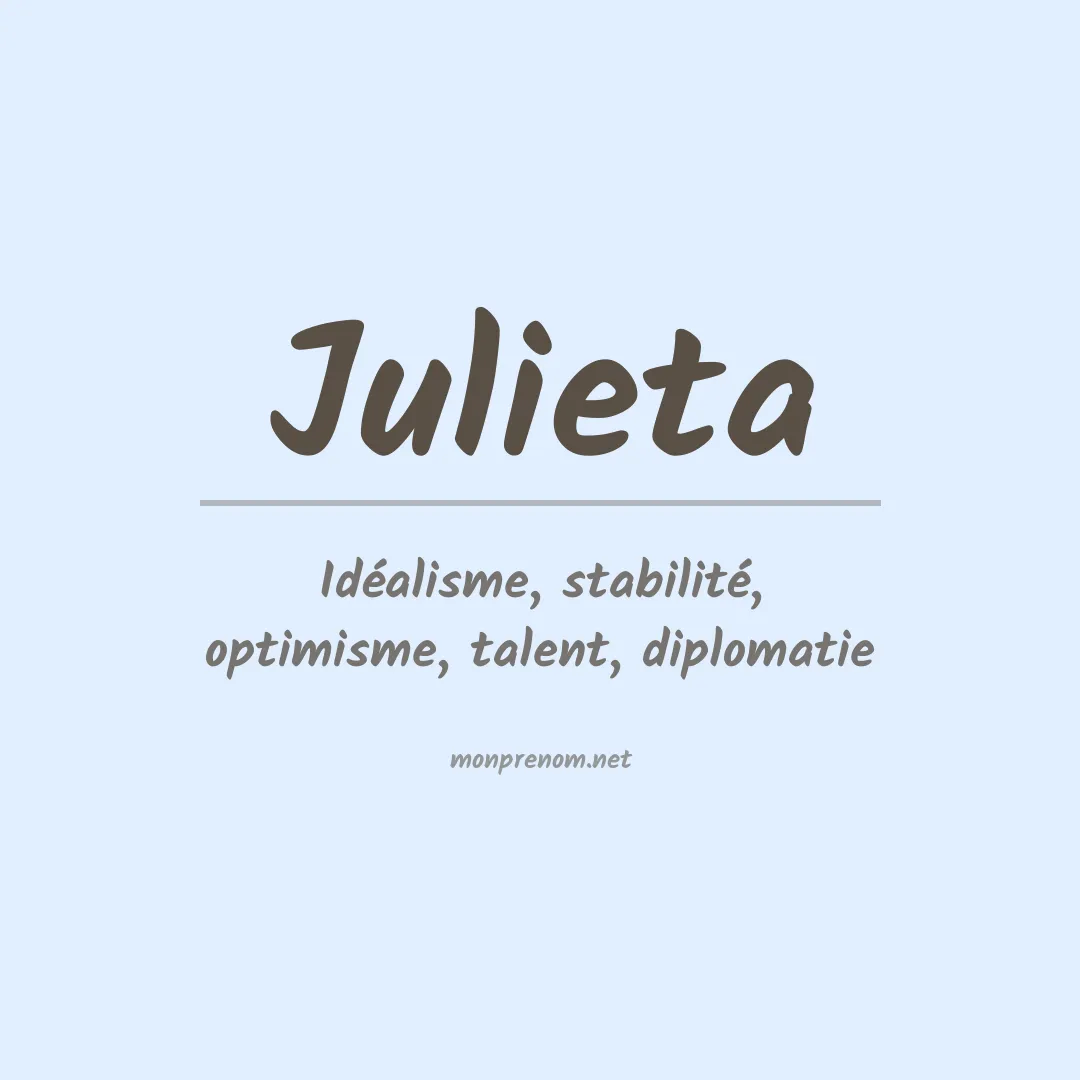 Signification du Prénom Julieta