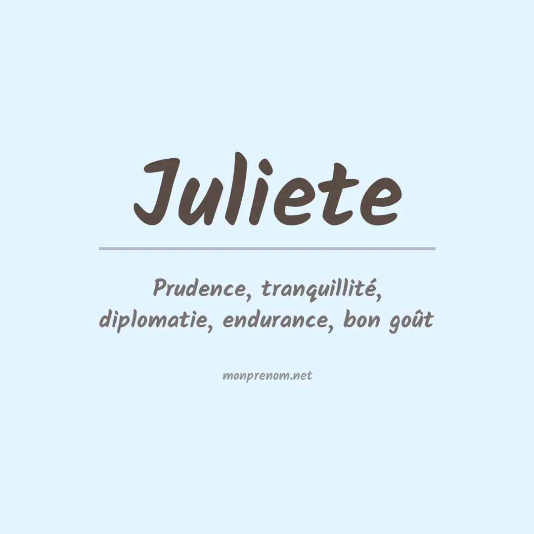 Signification du Prénom Juliete