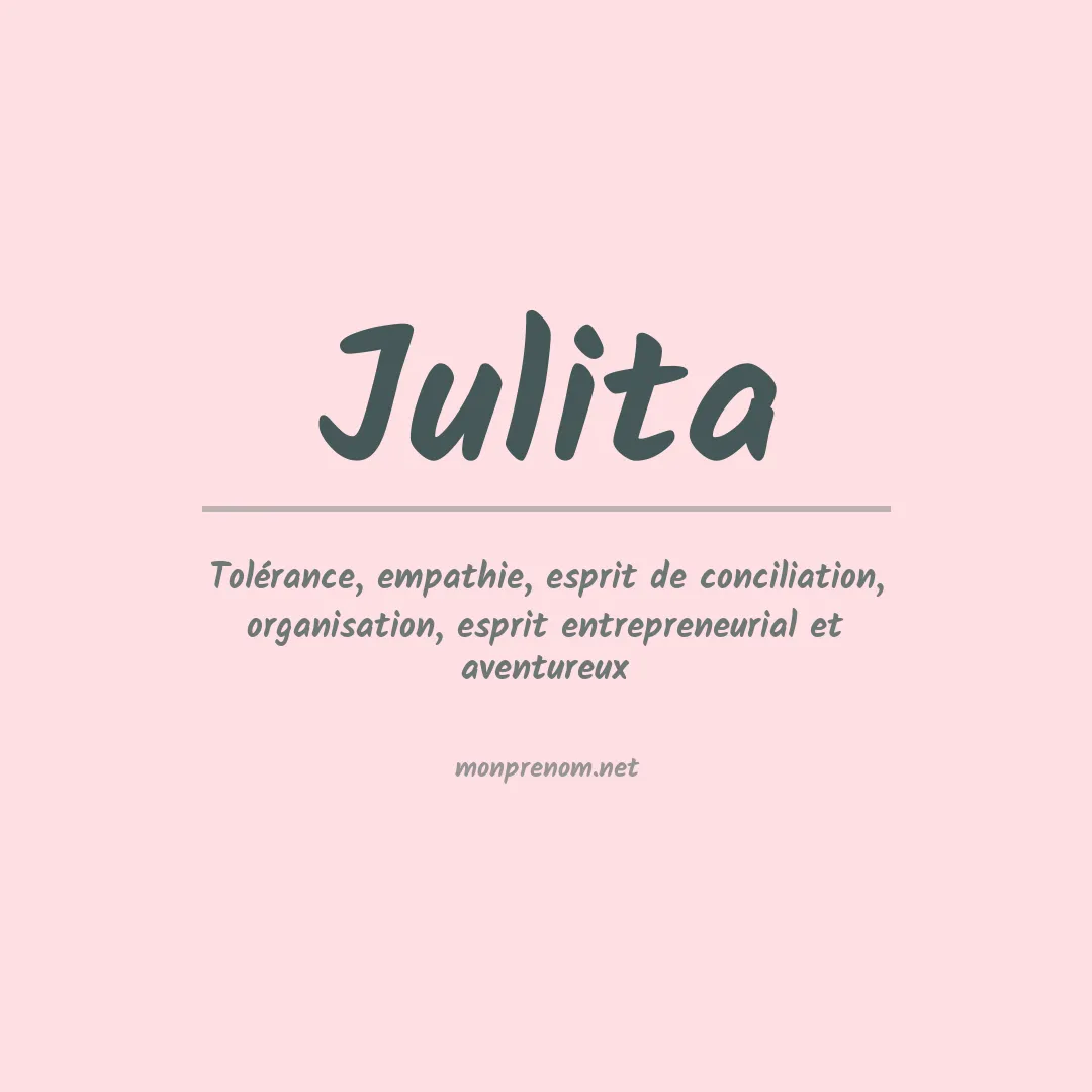 Signification du Prénom Julita