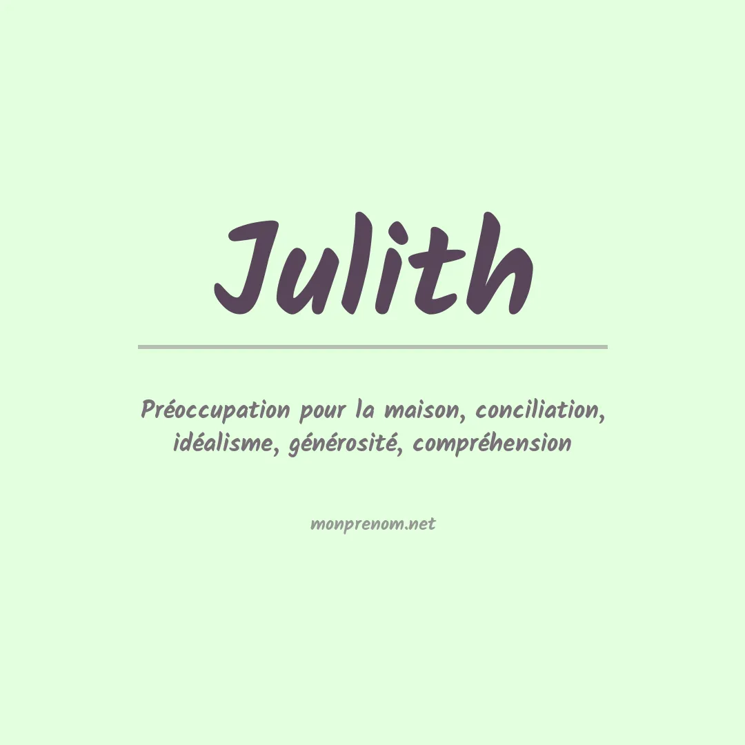 Signification du Prénom Julith Signification du Prénom Julith