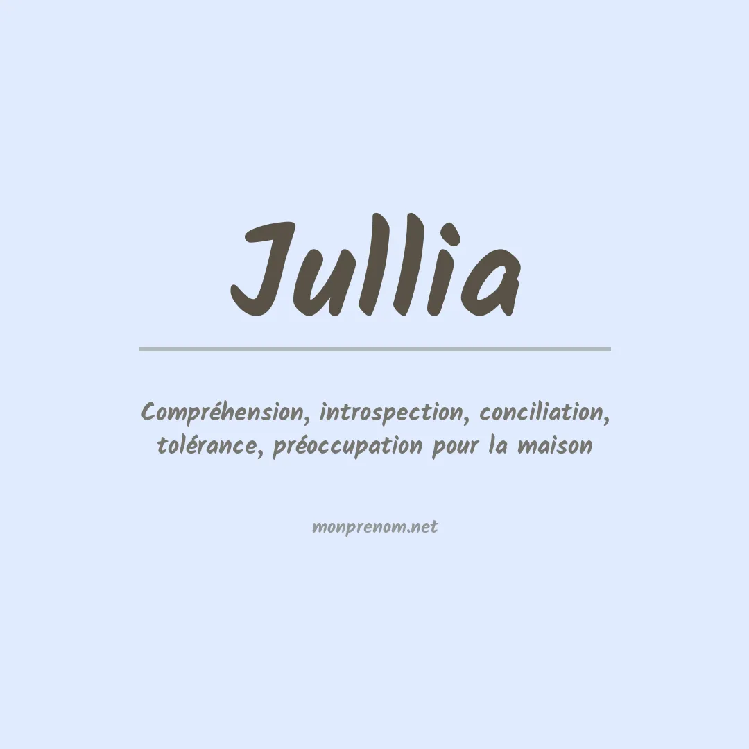 Signification du Prénom Jullia