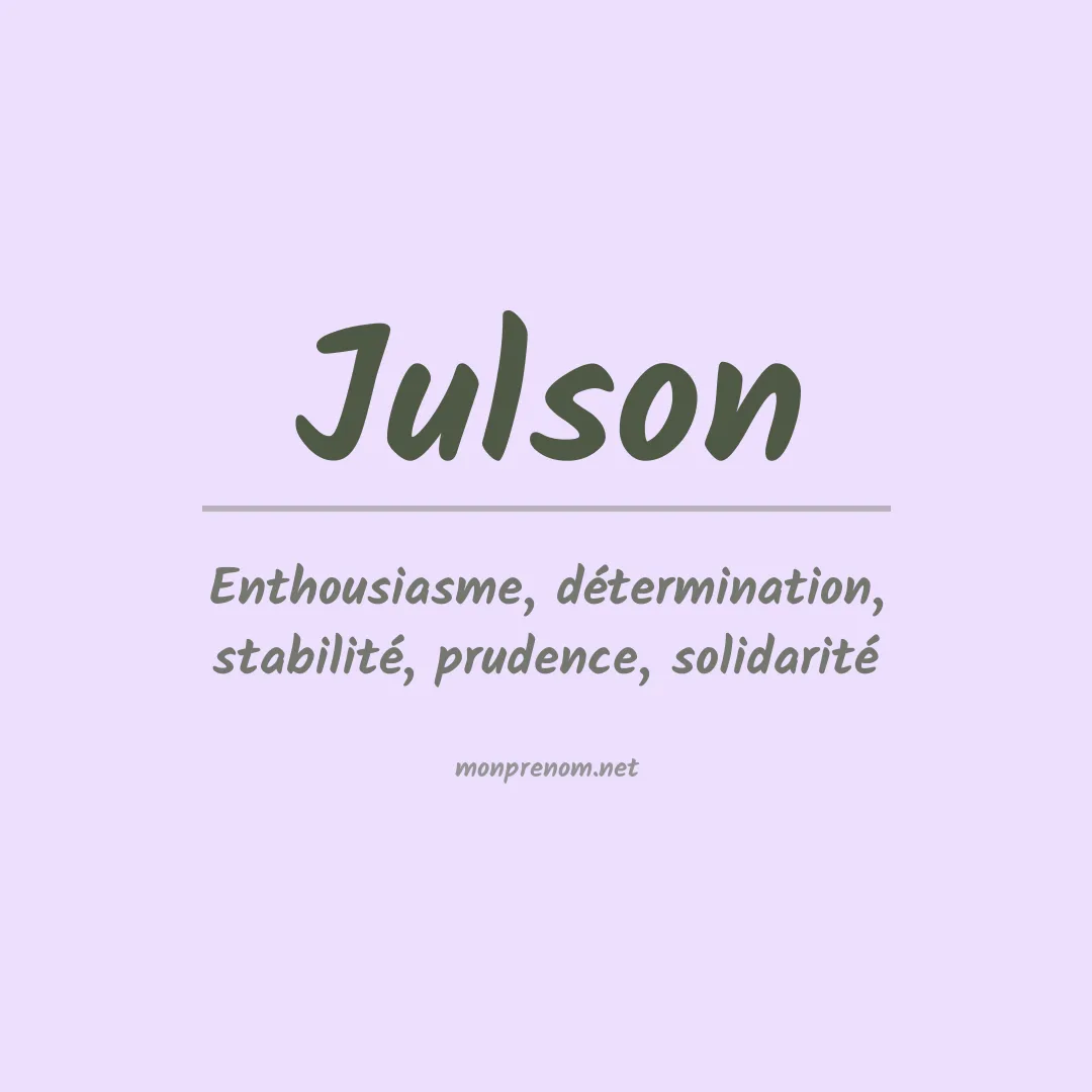 Signification du Prénom Julson