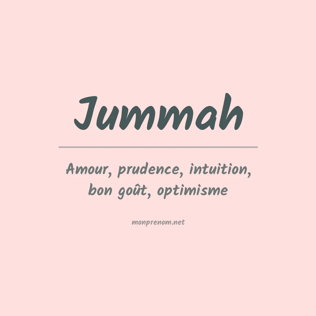Signification du Prénom Jummah