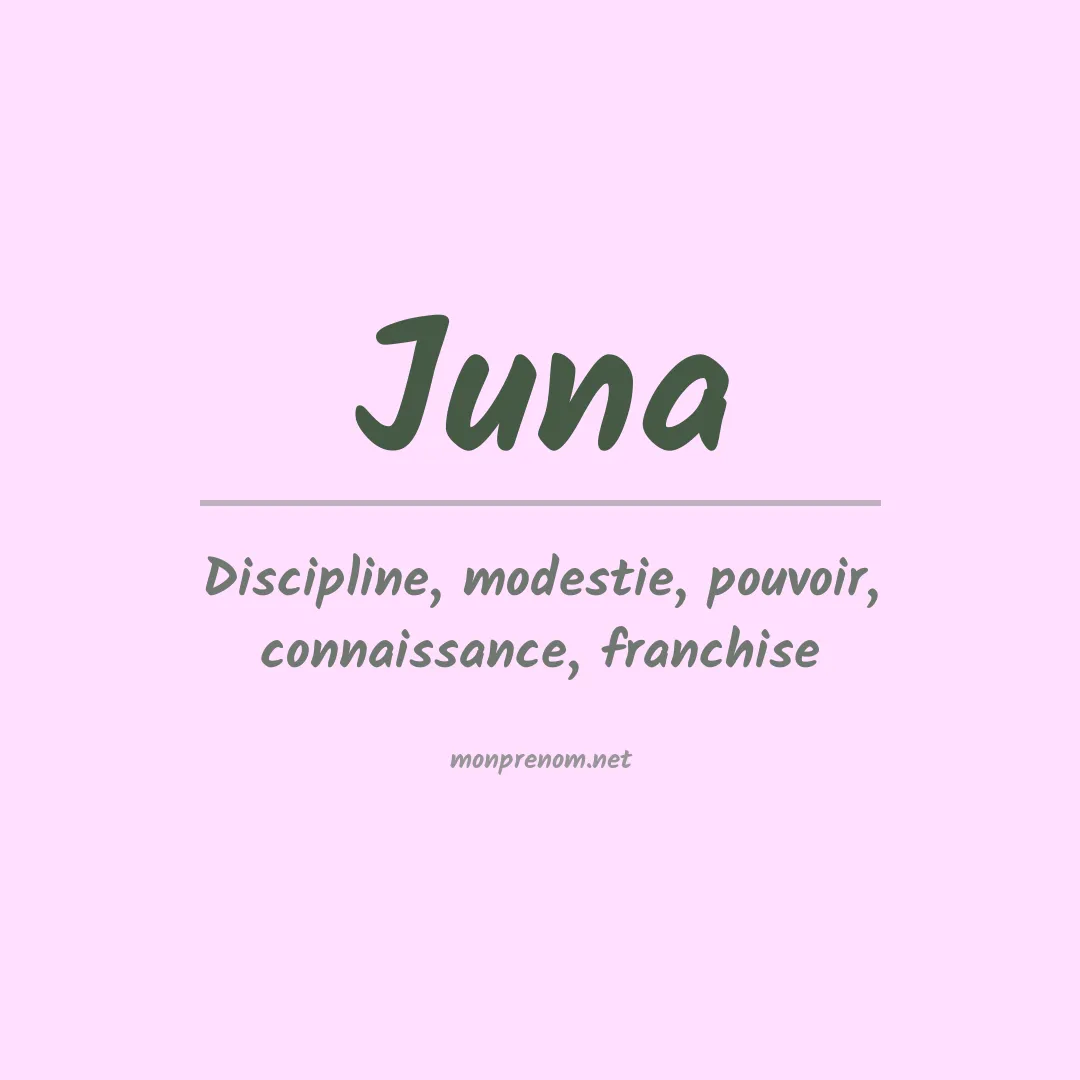 Signification du Prénom Juna Signification du Prénom Juna