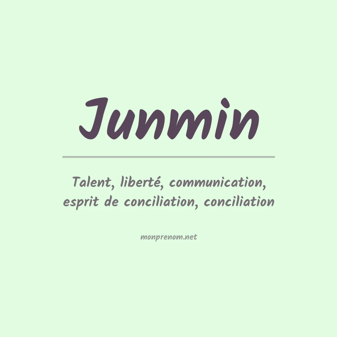 Signification du Prénom Junmin Signification du Prénom Junmin