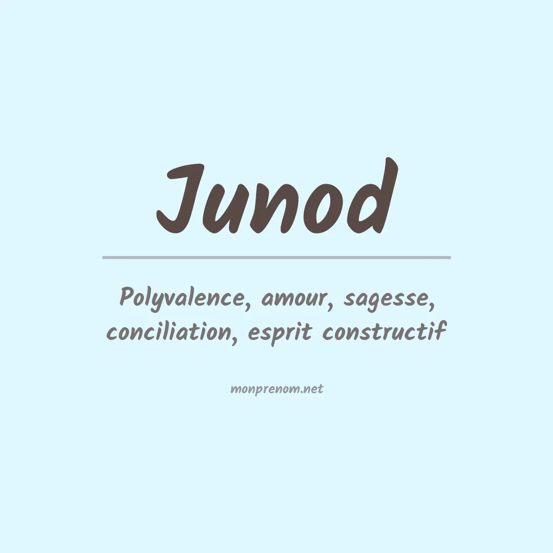 Signification du Prénom Junod