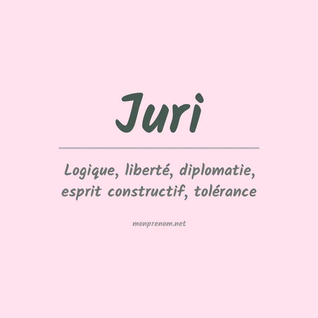 Signification du Prénom Juri Signification du Prénom Juri