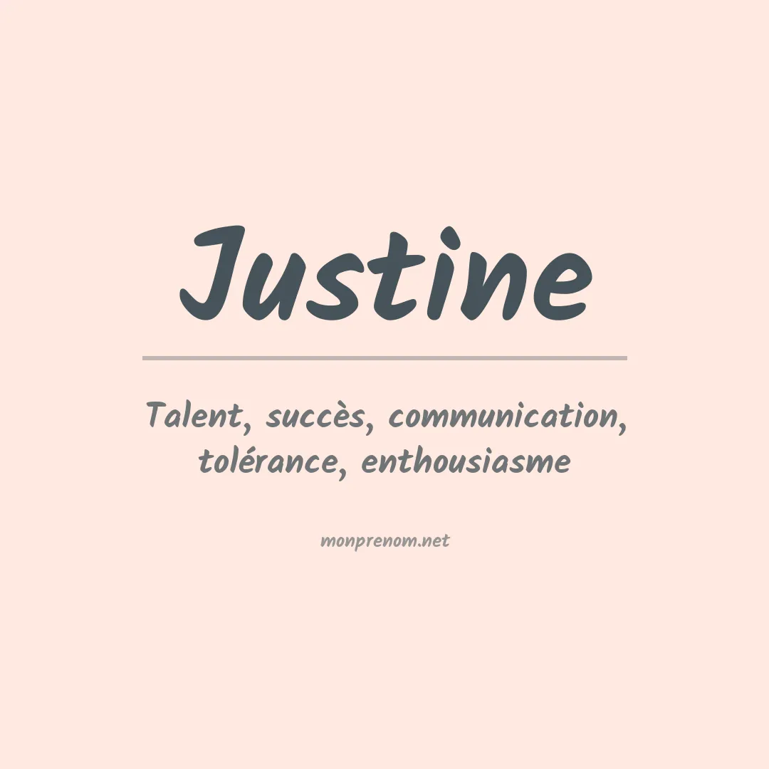 Signification du Prénom Justine