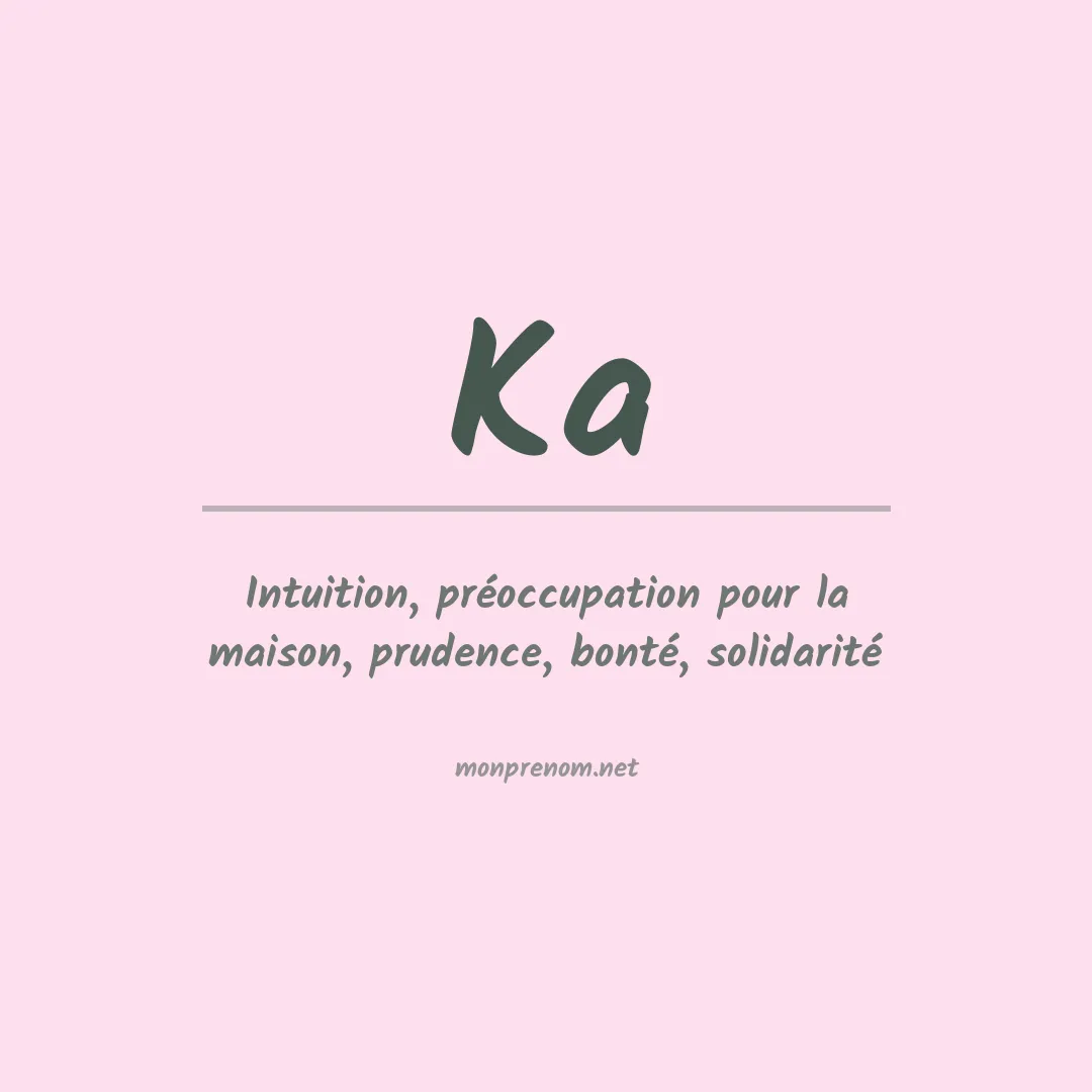 Signification du Prénom Ka