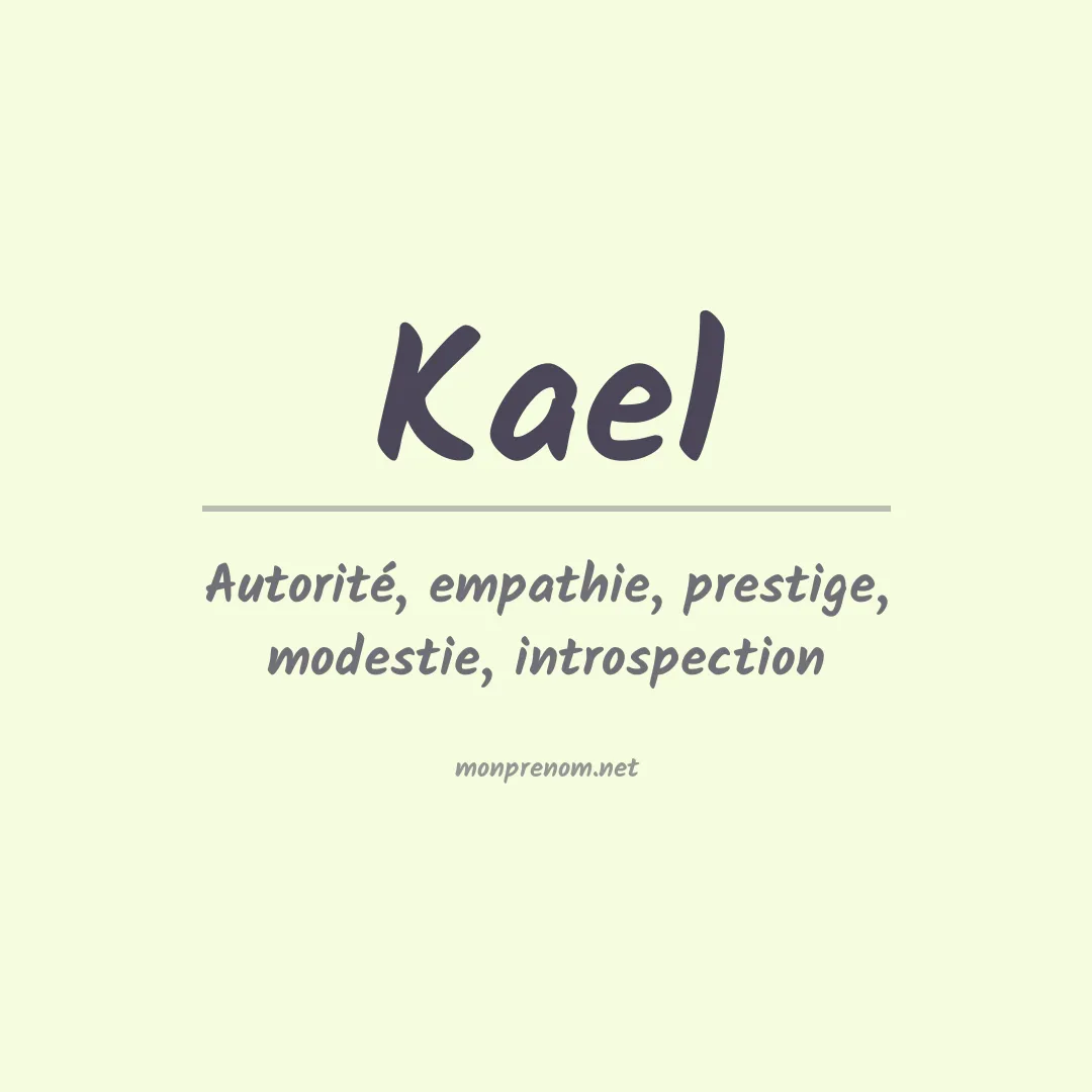 Signification du Prénom Kael