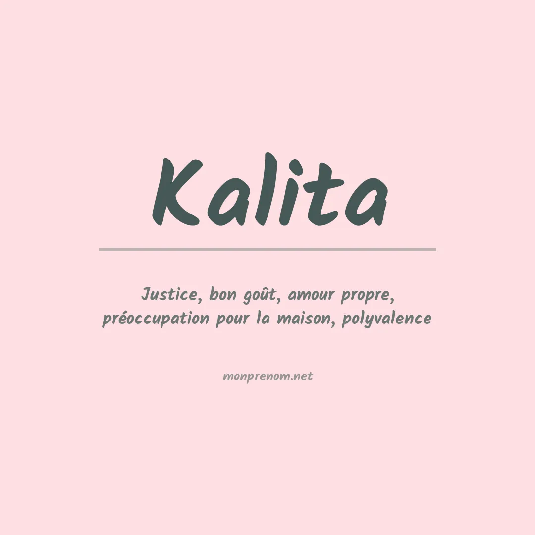 Signification du Prénom Kalita