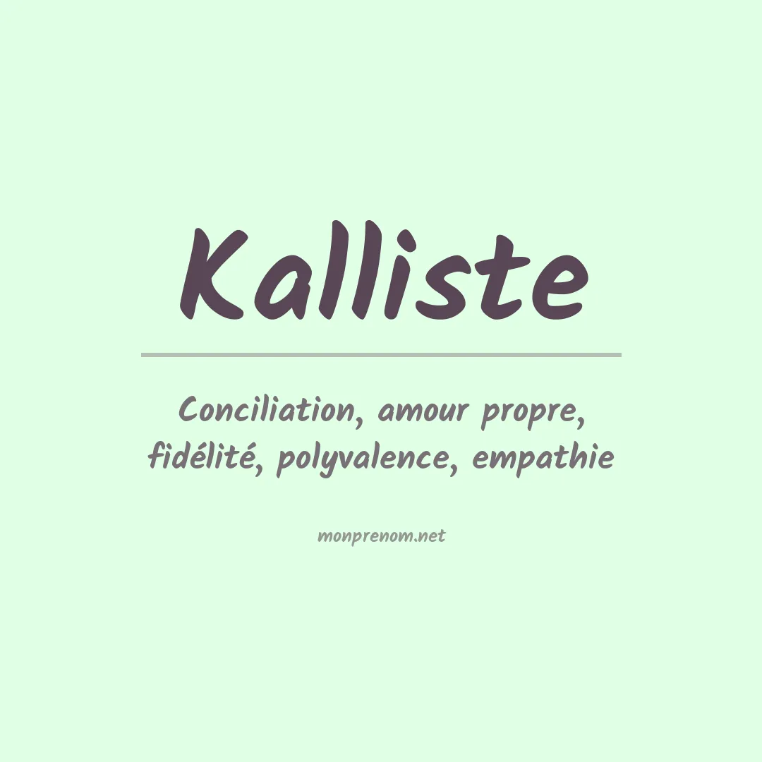 Signification du Prénom Kalliste Signification du Prénom Kalliste
