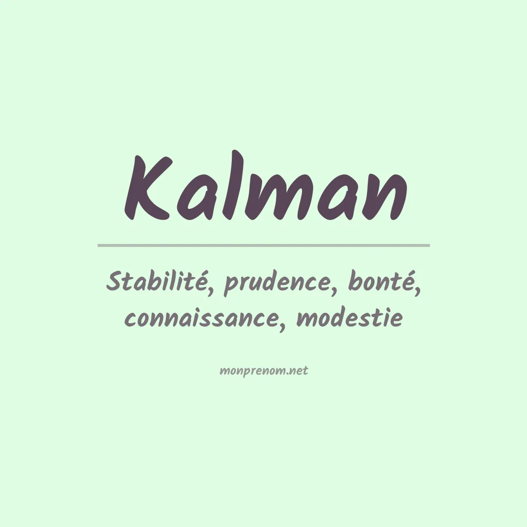 Signification du Prénom Kalman