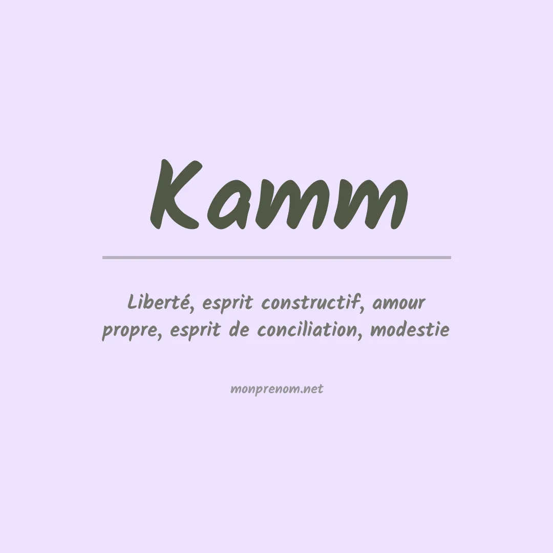 Signification du Prénom Kamm