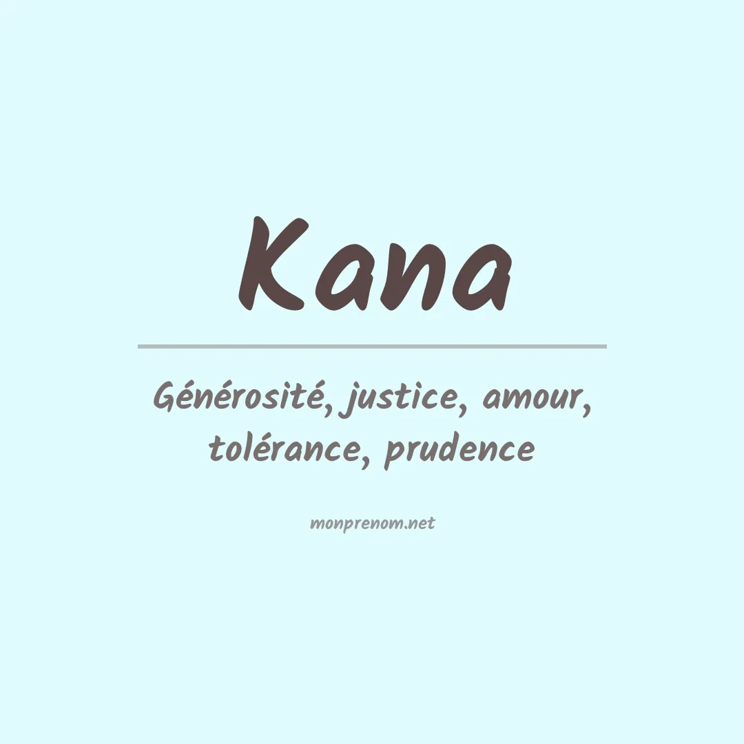 Signification du Prénom Kana