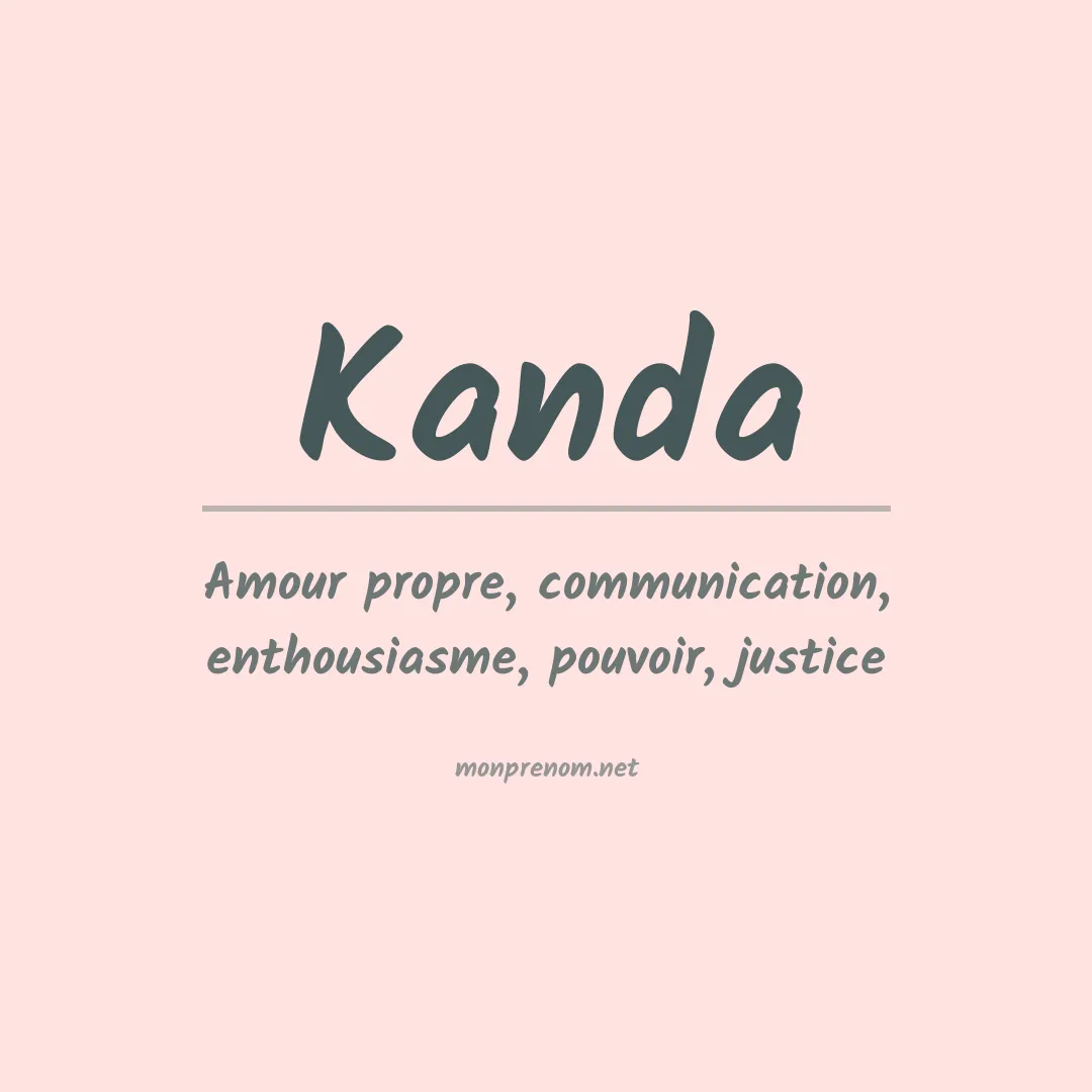 Signification du Prénom Kanda