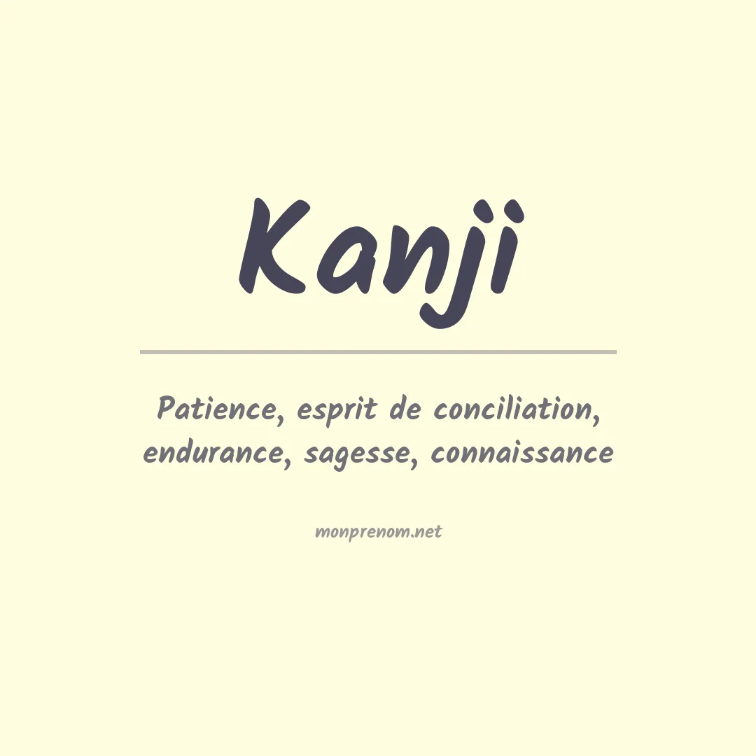 Signification du Prénom Kanji