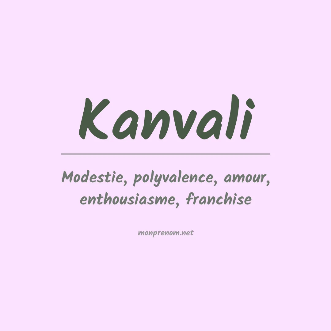 Signification du Prénom Kanvali