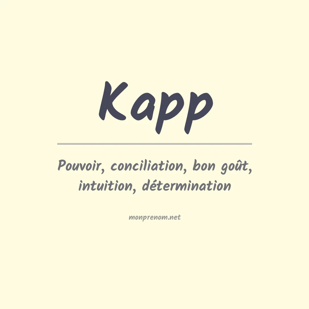 Signification du Prénom Kapp