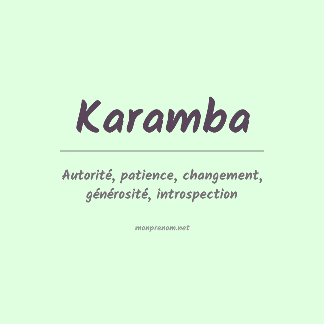Signification du Prénom Karamba Signification du Prénom Karamba