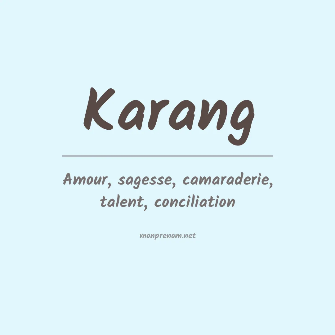 Signification du Prénom Karang Signification du Prénom Karang