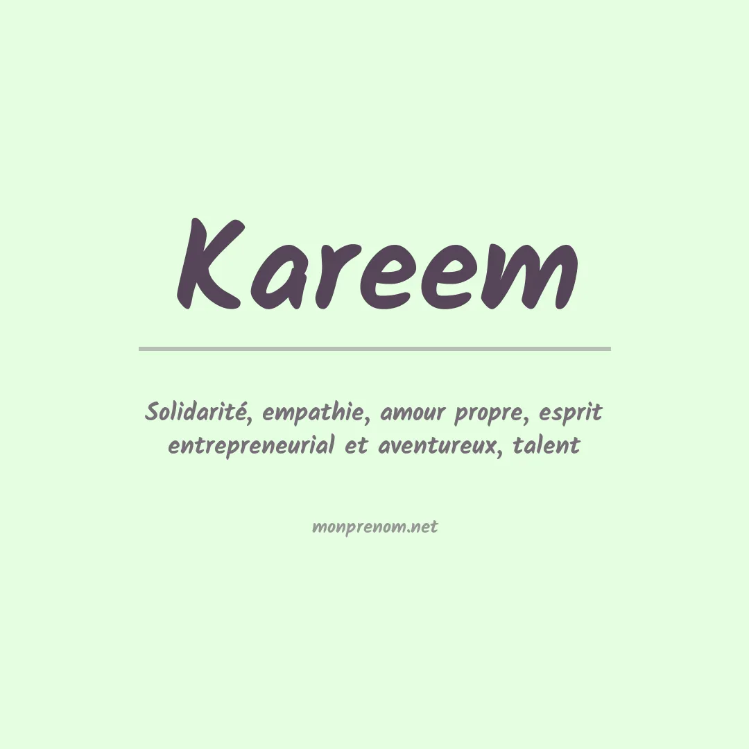 Signification du Prénom Kareem Signification du Prénom Kareem