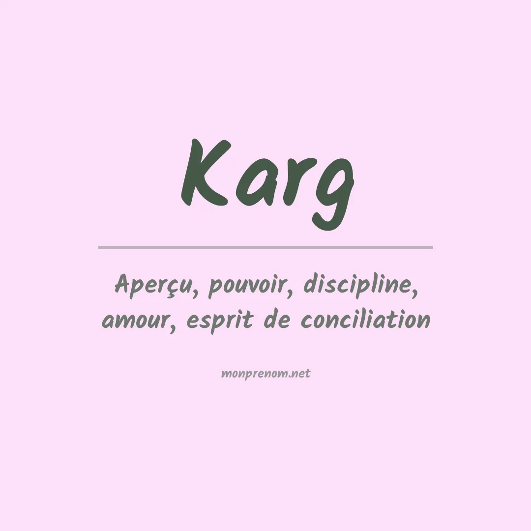 Signification du Prénom Karg