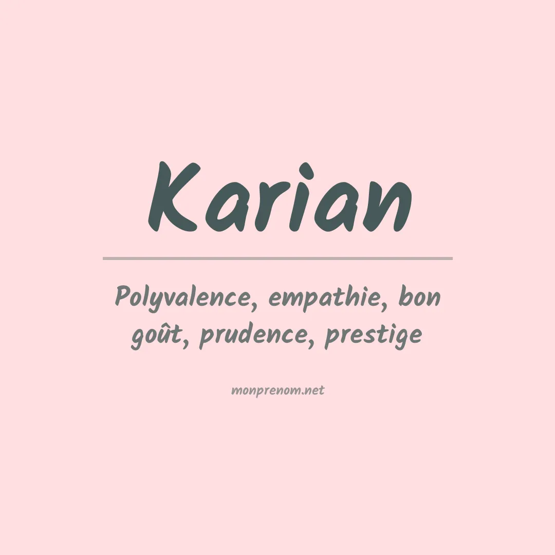 Signification du Prénom Karian