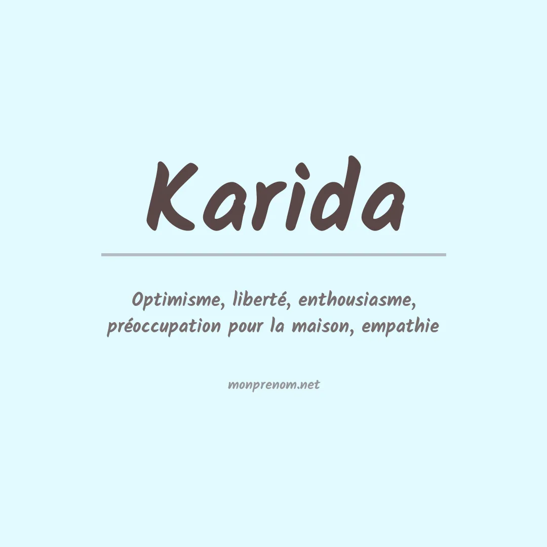 Signification du Prénom Karida Signification du Prénom Karida