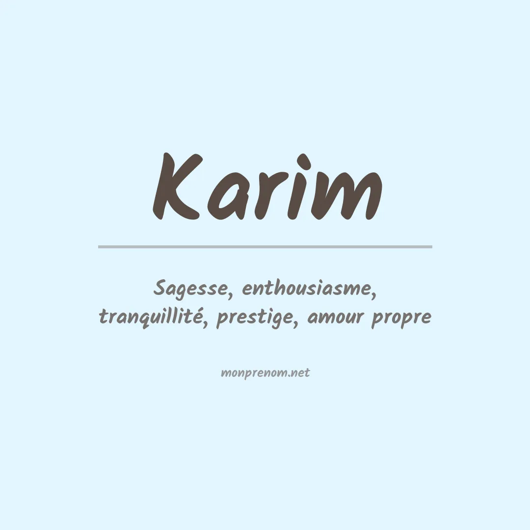 Signification du Prénom Karim